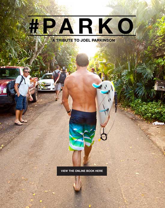 Rogue Mag Surf - #PARKO A Tribute to Joel Parkinson