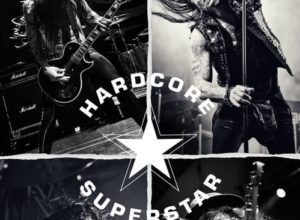 Hardcore Superstar Ain’t Over ‘til We Say So’ Tour 2017